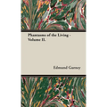 Phantasms of the Living - Volume II. - Hardcover | Books | Wiccan Center