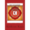 Muladhara The Root Chakra - Paperback | Books | Wiccan Center