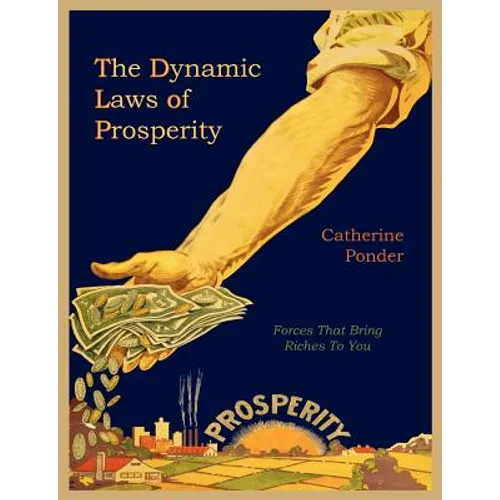 The Dynamic Laws of Prosperity - Paperback | Books | Wiccan Center
