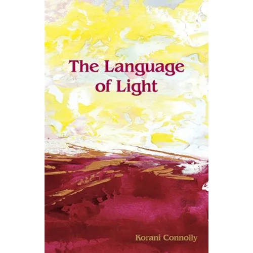 The Language of Light - Paperback | Books | Wiccan Center
