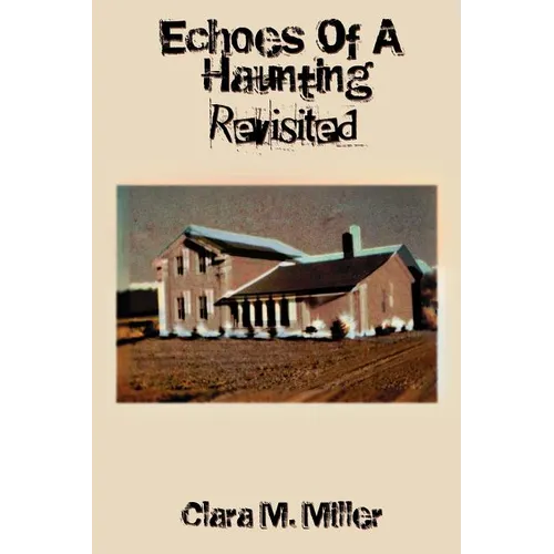 Echoes of a Haunting - Revisited - Paperback | Books | Wiccan Center