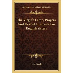 The Virgin's Lamp, Prayers And Devout Exercises For English Sisters - Paperback | Books | Wiccan Center