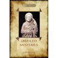 Unveiled Mysteries - Paperback | Books | Wiccan Center