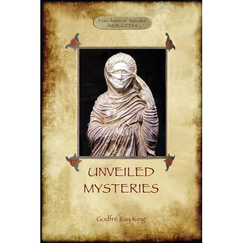 Unveiled Mysteries - Paperback | Books | Wiccan Center