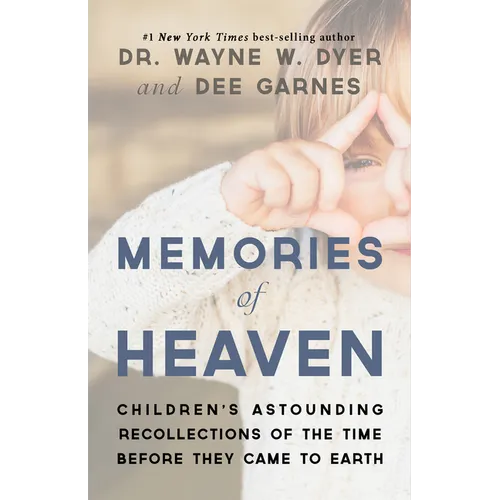 Memories of Heaven: Childrens Astounding Recollections of the Time Before They Came to Earth - Paperback | Books | Wiccan Center