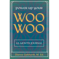 Power Up Your Woo Woo 7 Steps to Personal Growth, Empowerment, and Spiritual Healing with Tarot and Oracle Cards - Paperback | Books | Wiccan Center