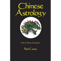 Chinese Astrology - Paperback | Books | Wiccan Center