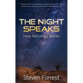 The Night Speaks: How Astrology Works - Paperback | Books | Wiccan Center