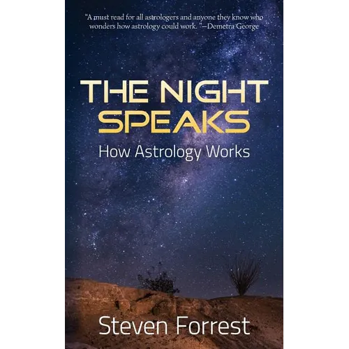 The Night Speaks: How Astrology Works - Paperback | Books | Wiccan Center