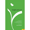Insight and Love: An Introduction to Insight Meditation - Paperback | Books | Wiccan Center