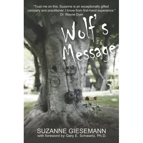 Wolf's Message - Paperback | Books | Wiccan Center