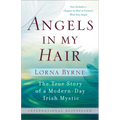 Angels in My Hair: The True Story of a Modern-Day Irish Mystic - Paperback | Books | Wiccan Center