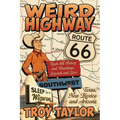 Weird Highway Southwest - Paperback | Books | Wiccan Center