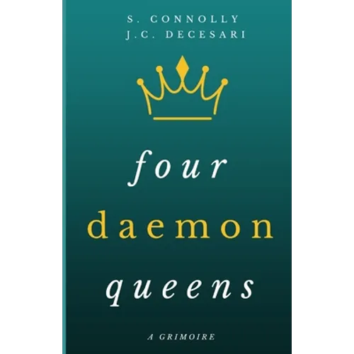 Four Daemon Queens: A Grimoire - Paperback | Books | Wiccan Center