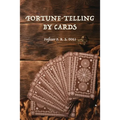Fortune-Telling by Cards - Paperback | Books | Wiccan Center