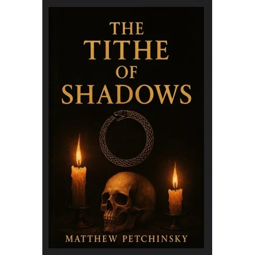 The Tithe of Shadows - Paperback | Books | Wiccan Center