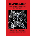 Baphomet: The Temple Mystery Unveiled - Paperback | Books | Wiccan Center