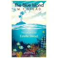 The Blue Island: Experiences of a New Arrival Beyond the Veil - Paperback | Books | Wiccan Center