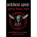 Sekhem Apep: Typhonian Vampyre Magick - Paperback | Books | Wiccan Center