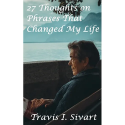 27 Thoughts on Phrases That Changed My Life - Paperback | Books | Wiccan Center