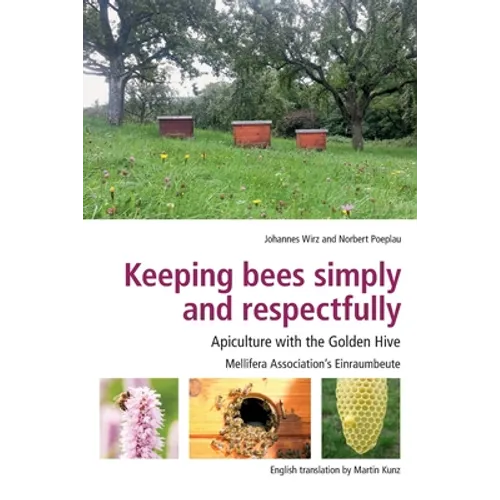 Keeping Bees Simply and Respectfully: Apiculture with the Golden Hive - Paperback | Books | Wiccan Center