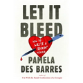 Let It Bleed: How to Write a Rockin' Memoir - Paperback | Books | Wiccan Center