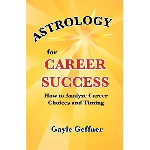 Astrology for Career Success - Paperback | Books | Wiccan Center
