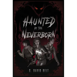 Haunted by the Neverborn - Paperback | Books | Wiccan Center