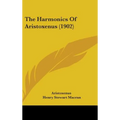 The Harmonics Of Aristoxenus (1902)