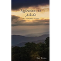 Reflections on Aikido: Life's Everyday Lessons - Paperback | Books | Wiccan Center