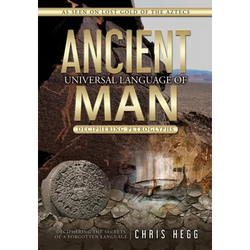 Ancient Universal Language of Man: Deciphering Petroglyphs - Paperback | Books | Wiccan Center