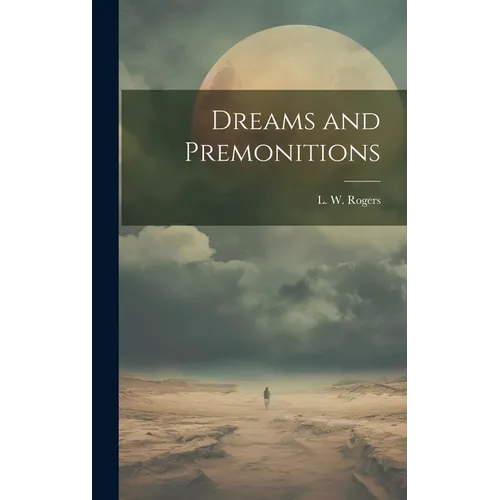 Dreams and Premonitions - Hardcover | Books | Wiccan Center