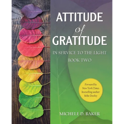 Attitude of Gratitude: In Service to the Light Book Two - Paperback | Books | Wiccan Center