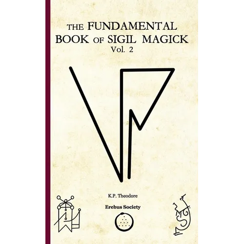 The Fundamental Book of Sigil Magick Vol.2 - Paperback | Books | Wiccan Center
