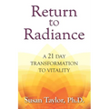Return to Radiance: A 21 Day Transformation to Vitality - Paperback | Books | Wiccan Center