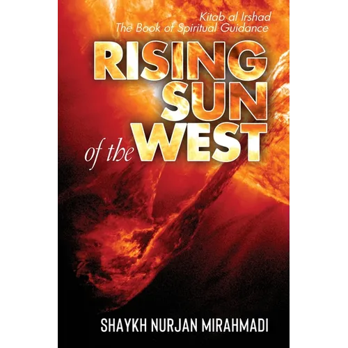 Rising Sun of the West: Kitab al Irshad - The Book of Spiritual Guidance (Full Colour Edition) - Paperback | Books | Wiccan Center