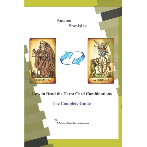 How to Read the Tarot Card Combinations. The Complete Guide - Paperback | Books | Wiccan Center