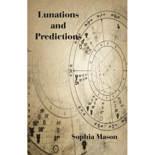 Lunations and Predictions - Paperback | Books | Wiccan Center