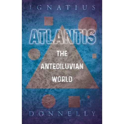 Atlantis - The Antediluvian World - Paperback | Books | Wiccan Center