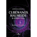 Cubewanos, Haumeids and other TNOs - Hardcover | Books | Wiccan Center