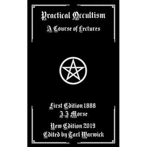 Practical Occultism: A Course of Lectures - Paperback | Books | Wiccan Center