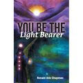 You Be The Light Bearer - Paperback | Books | Wiccan Center