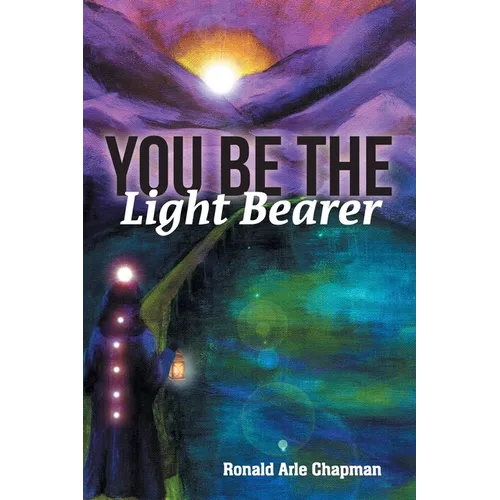 You Be The Light Bearer - Paperback | Books | Wiccan Center
