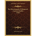 The Dharmmapada Of Bhagavad-Gautama Buddha (1905) - Hardcover | Books | Wiccan Center