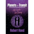 Planets in Transit: Life Cycles for Living - Paperback | Books | Wiccan Center