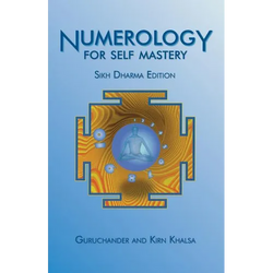Numerology for Self Mastery: Sikh Dharma Edition - Paperback | Books | Wiccan Center