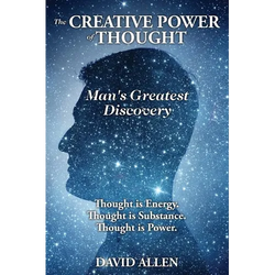 The Creative Power of Thought, Man's Greatest Discovery - Paperback | Books | Wiccan Center