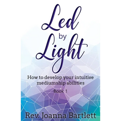 Led by Light: How to develop your intuitive mediumship abilities, Book 1: Unfolding - Paperback | Books | Wiccan Center