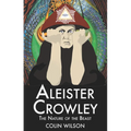 Aleister Crowley: The Nature of the Beast - Paperback | Books | Wiccan Center