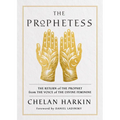 The Prophetess: The Return of the Prophet from the Voice of the Divine Feminine - Paperback | Books | Wiccan Center